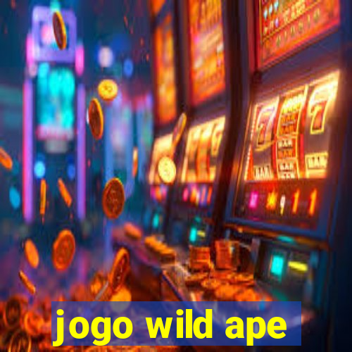 jogo wild ape